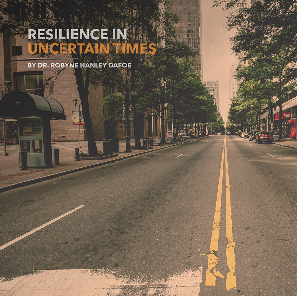 Resilience in Uncertain Times