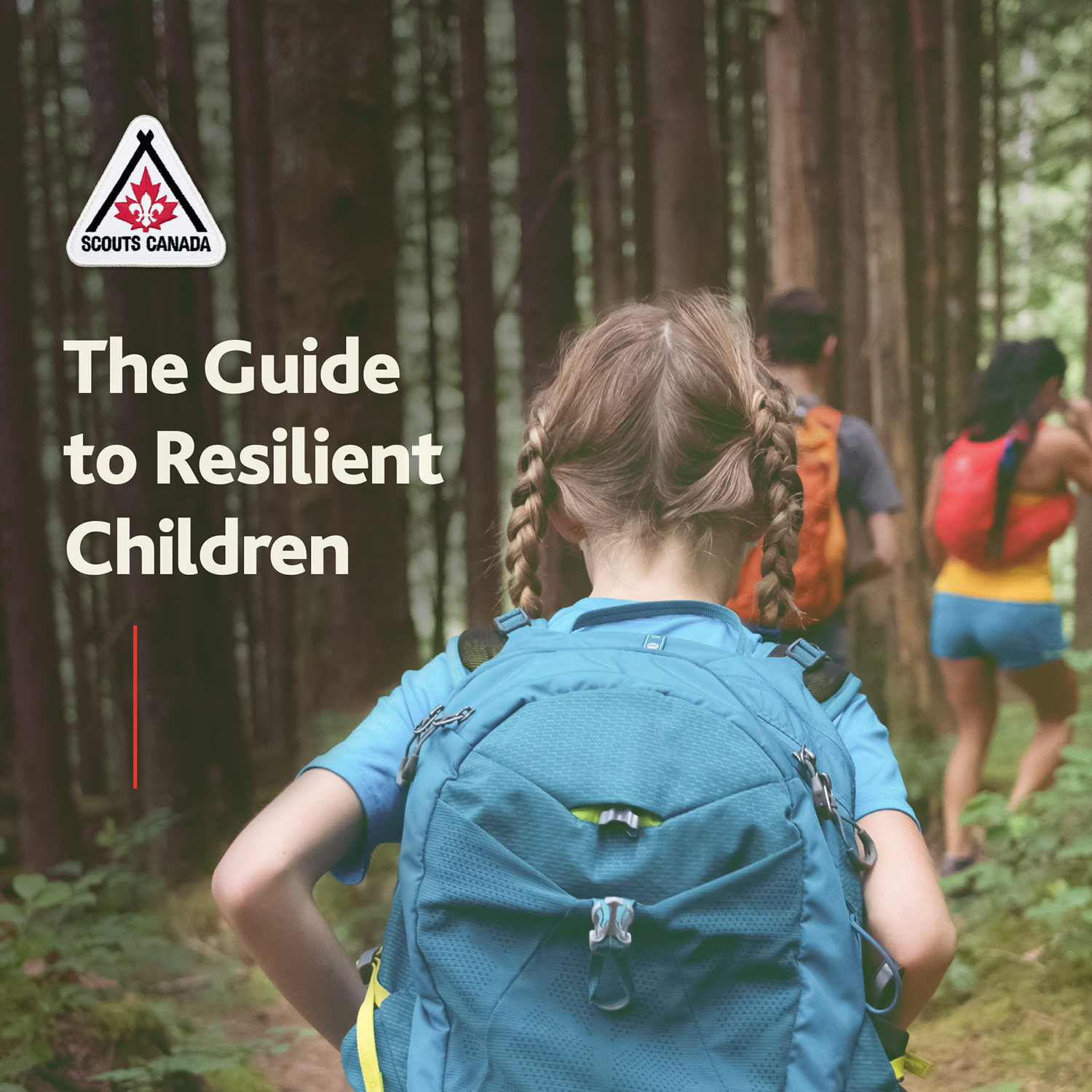 The Guide to Resilient Children